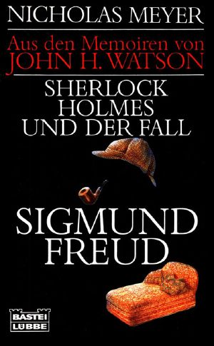 [Aus den Memoiren des John H. Watson 01] • Sherlock Holmes und der Fall Sigmund Freud